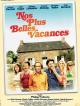 Nos plus belles vacances (2011)