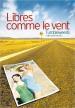 Tumbleweeds (Libres comme le vent)